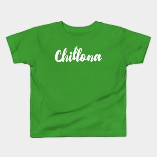 Chillona Kids T-Shirt